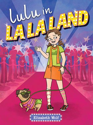 cover image of Lulu in La La Land Series, Book 1